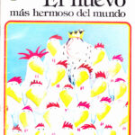 EL HUEVO MÁS BONITO DEL MUNDO