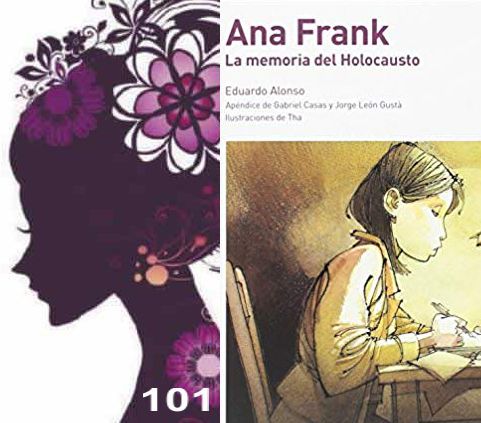 101 mujeres de la historia y El diario de Ana Frank