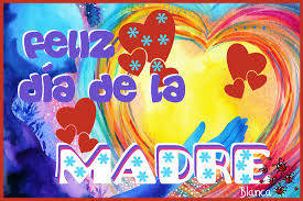 FELICITACIÓN DÍA DE LA MADRE