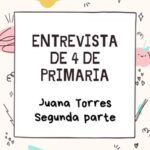 Entrevista del alumnado de  4º  de primaria. Parte 2