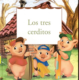 Contamos cuentos: Los tres cerditos.