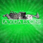 La vida es cine Parte 1