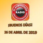 Buenos días 26 de abril