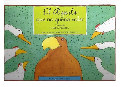 EL ÁGUILA QUE NO QUERÍA VOLAR