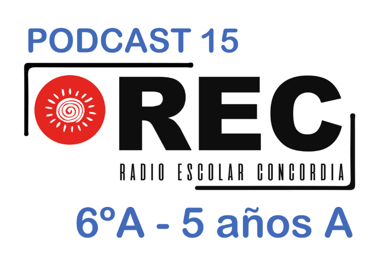 Programa 15 - Radio Escolar Concordia (REC)