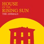 The House of the rising sun