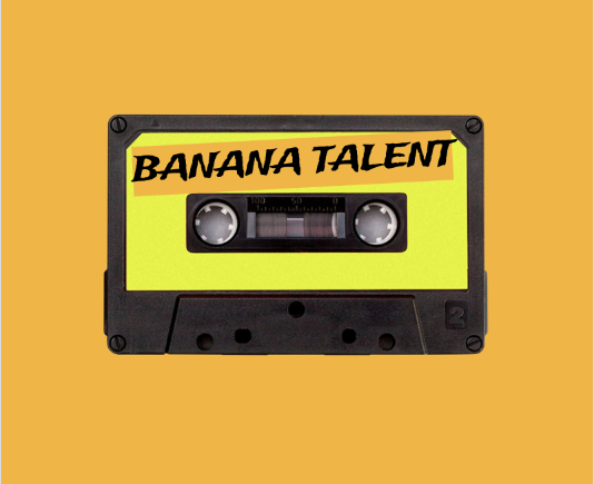 BANANA TALENT