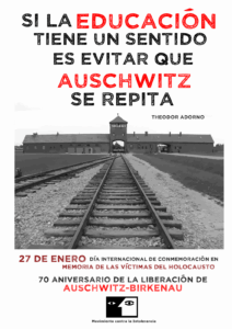 Auschwitz: no hace tanto...