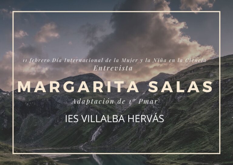 Entrevistamos a Margaritas Salas (adaptación alumnado 1º Pmar IES Villalba Hervás)