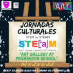 SEMANA CULTURAL ART OF STEAM - CURSO 20.21