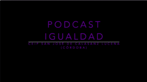 PODCAST POR LA IGUALDAD