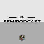 El semipodcast