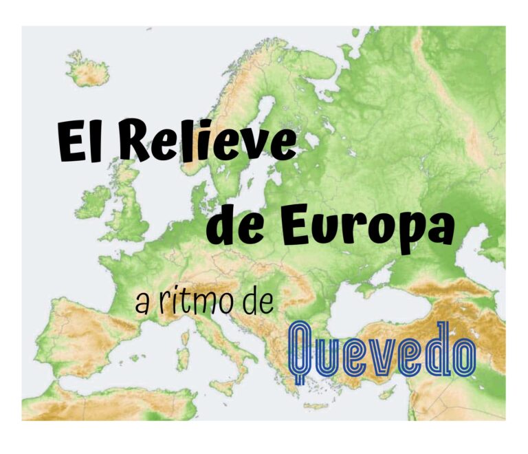 El Relieve de Europa a ritmo de Quevedo