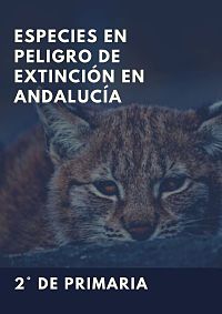 ESPECIES EN PELIGRO DE EXTINCIÓN EN ANDALUCÍA