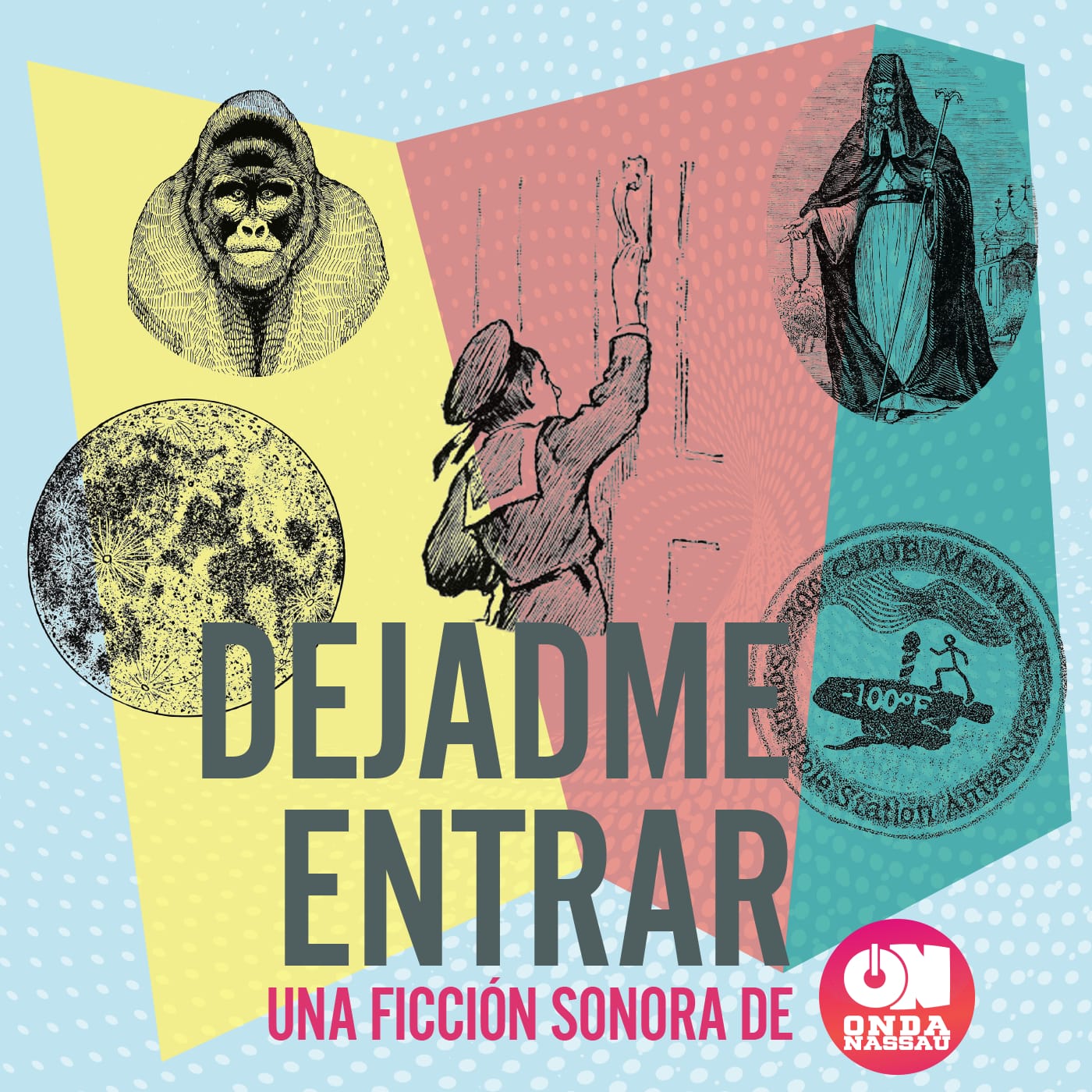 ¡DEJADME ENTRAR!