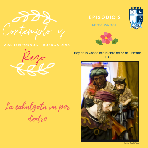 LA CABALGATA DE REYES ¡va por dentro!