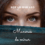 Maneras de mirar