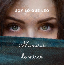 Maneras de mirar
