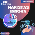 01 Maristas Innova - Noticias innovadoras