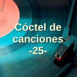 Cóctel de canciones 25 - Cantantes italianos