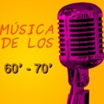 Cóctel de canciones 31 - Música de los 60' - 70'