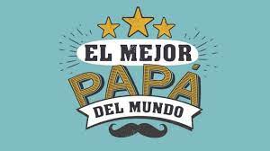 CONTINUAMOS CON LAS FELICITACIONES DEL DÍA DEL PADRE