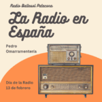 La Radio en españa. Pedro Omarramenteria. Parte 1