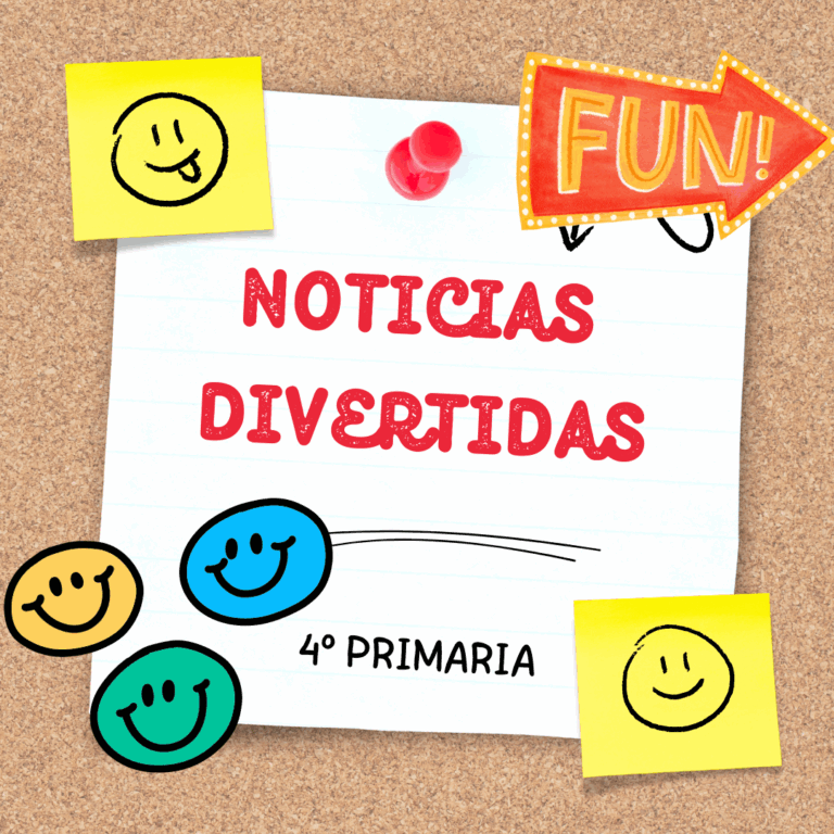 NOTICIAS DIVERTIDAS 4º PRIMARIA