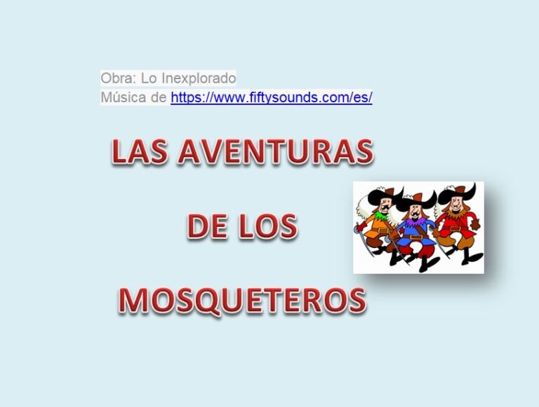 LAS AVENTURAS DE LOS MOSQUETEROS 6ºB