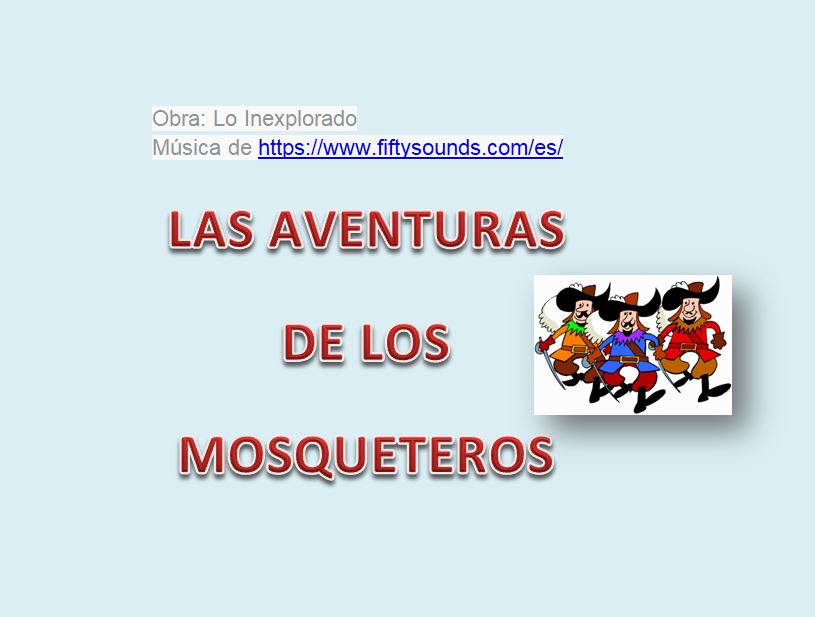 LAS AVENTURAS DE LOS MOSQUETEROS 6ºB