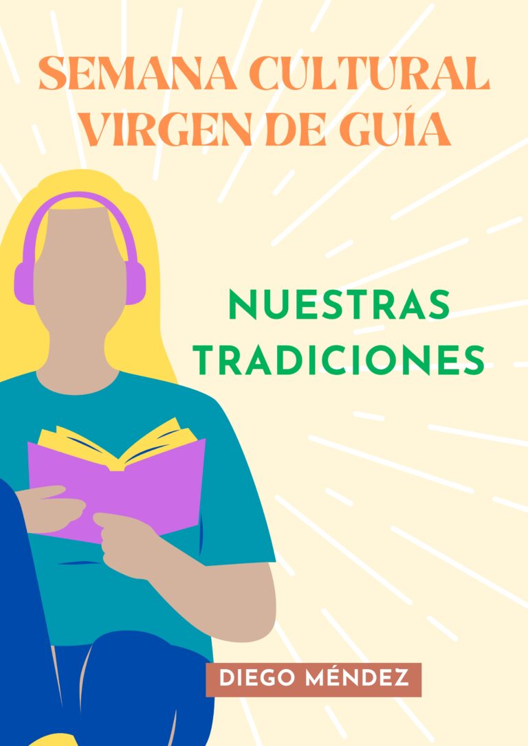 SEMANA CULTURAL VIRGEN DE GUÍA. 1ª PARTE