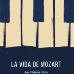 La vida de Mozart-Valeria Vera