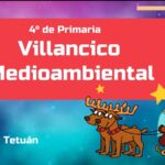 Villancico Medioambiental - 4º de Primaria