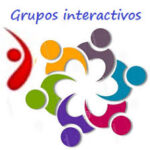 Definición GRUPOS INTERACTIVOS