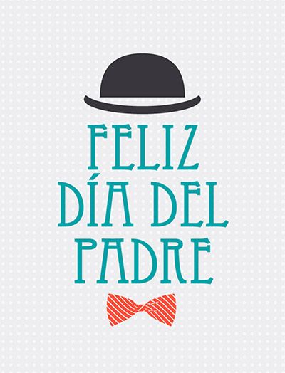 Felicitaciones por el día del padre
