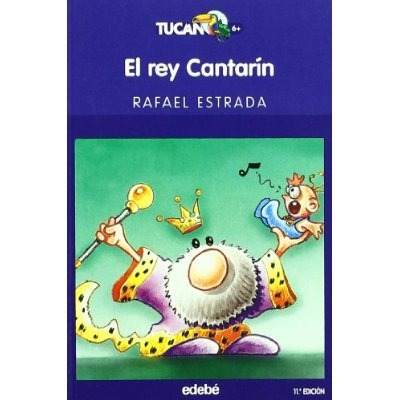 El rey Cantarín