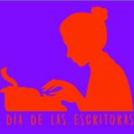 Día de las Escritoras 2021 - 4º EP - CEIP Tetuán