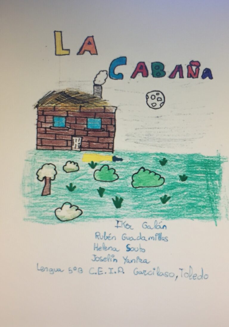 Cuento colaborativo 5ºB: La cabaña