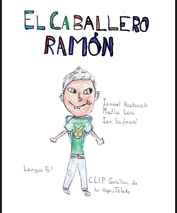 Cuento colaborartivo 5ºB: El caballero Ramón