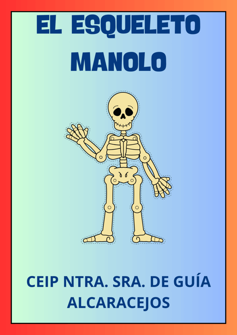 EL ESQUELETO MANOLO