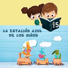 LA ESTACIÓN AZUL DE LOS NIÑOS
