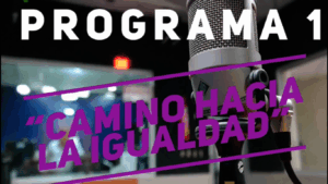 Camino hacia la igualdad