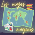 LOS VIAJES MÁGICOS