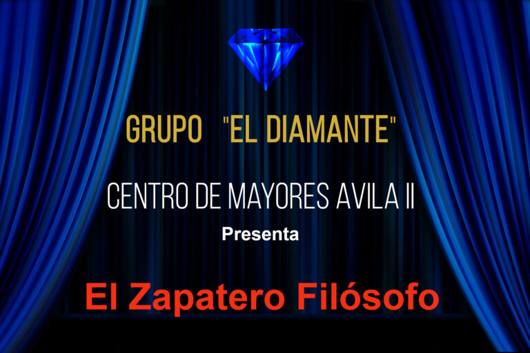 EL ZAPATERO FILÓSOFO - TEATRO