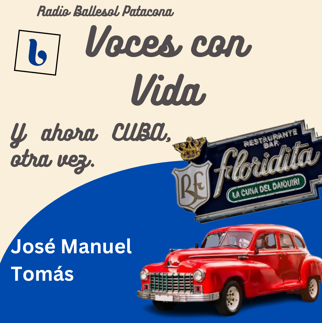 Escuchar podcast Y ahora CUBA, otra vez, por Jose Manuel Tomás