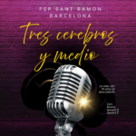 Escuchar podcast Tres cerebros y medio