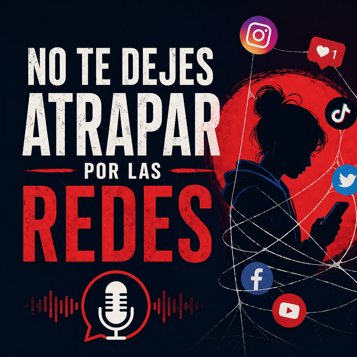 Escuchar podcast No te dejes atrapar por las redes