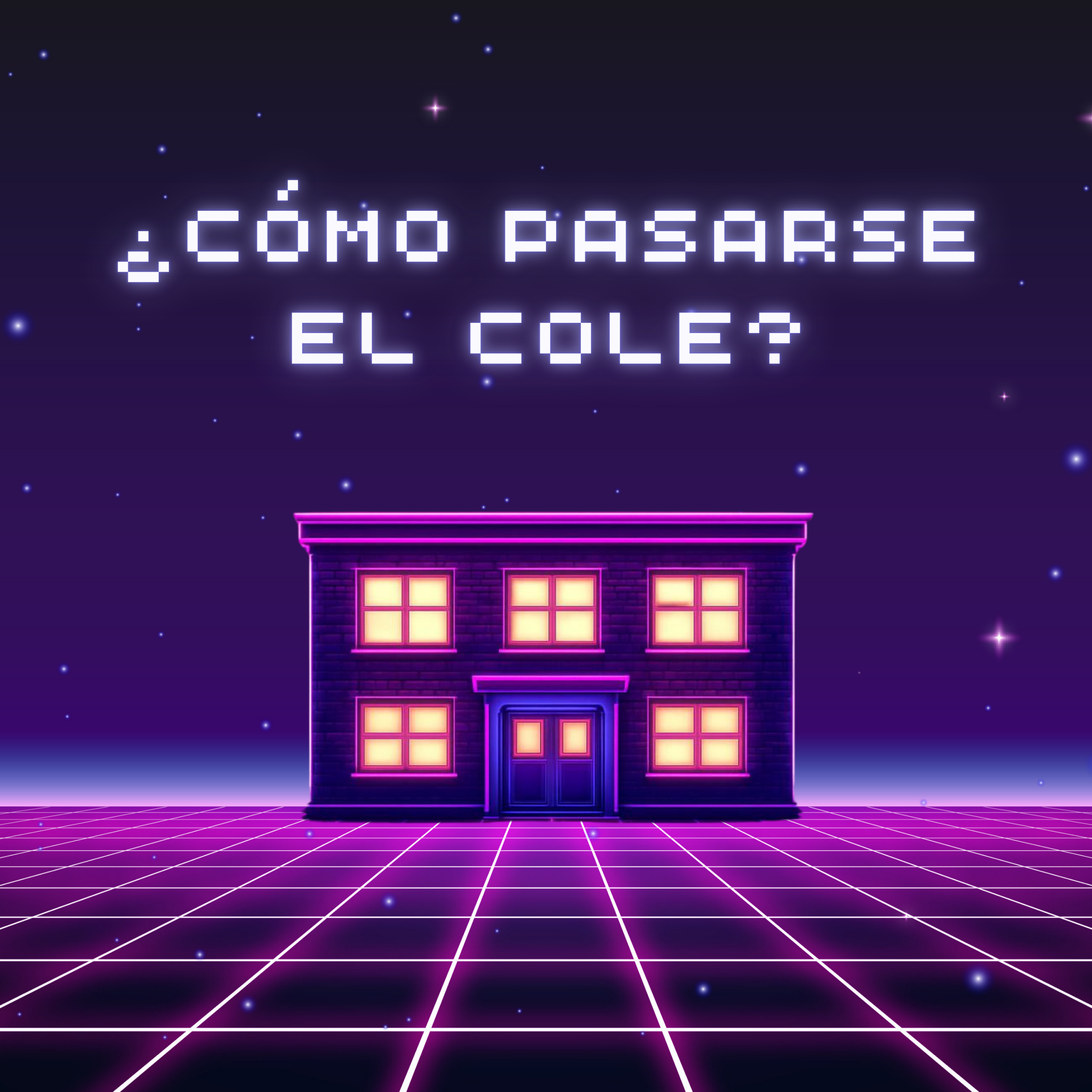 Escuchar podcast Cómo pasarse el colegio