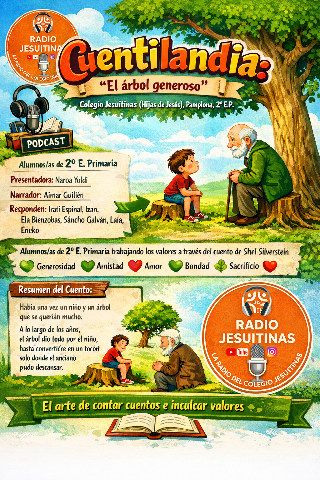 Escuchar podcast Cuentilandia: “El árbol generoso”. Colegio Jesuitinas (Hijas de Jesús), Pamplona, 2º E.P.