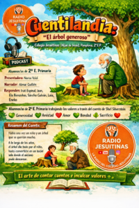Escuchar podcast Cuentilandia: “El árbol generoso”. Colegio Jesuitinas (Hijas de Jesús), Pamplona, 2º E.P.